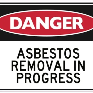 Sandleford Asbestos Removal in Progress Sign